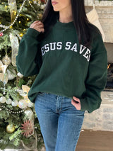 Jesus Saves Sweatshirt