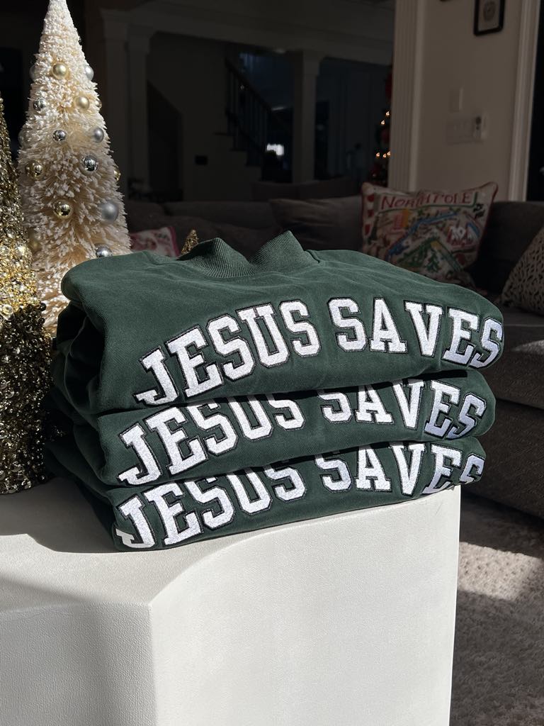 Jesus Saves Sweatshirt