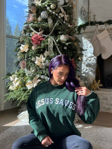 Jesus Saves Sweatshirt
